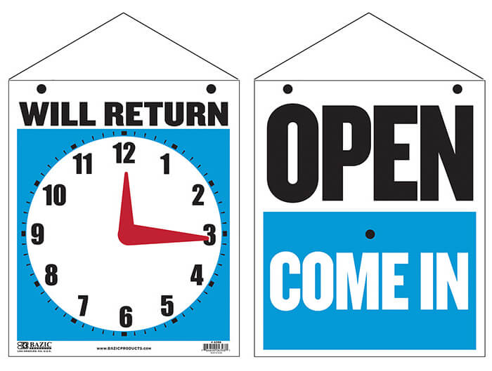 "Open/Come In and Will Return with Clock" Sign